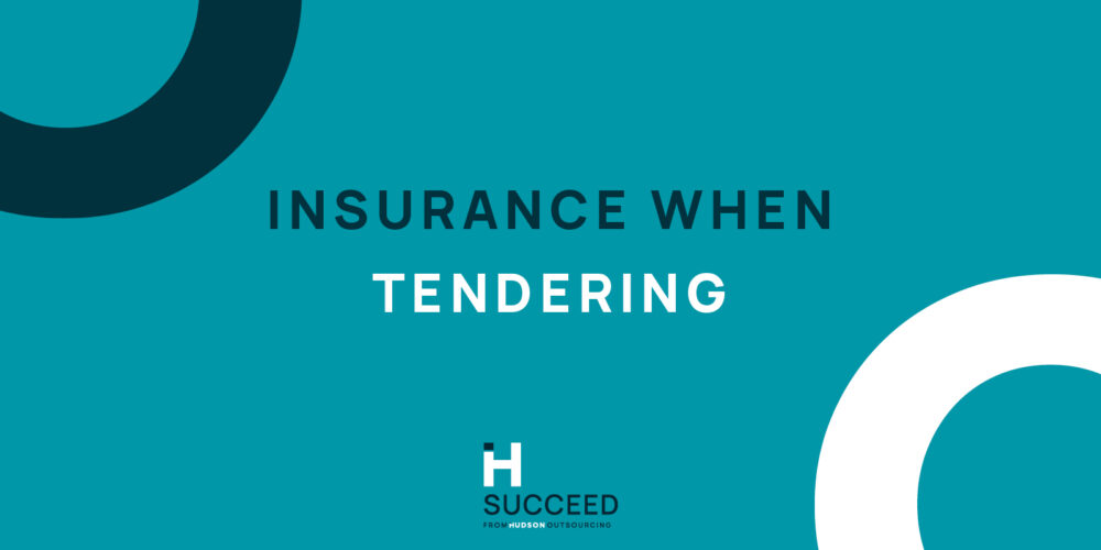 INSURANCE WHEN TENDERING – CONTRACTORS INSURANCE